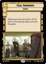 Final Showdown (208/262) - Shadows of the Galaxy Foil