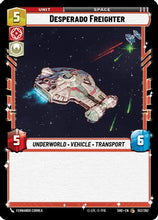 Desperado Freighter (152/262) - Shadows of the Galaxy