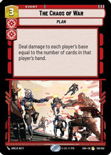 The Chaos of War (159/262) - Shadows of the Galaxy Foil