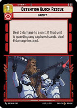 Detention Block Rescue (180/262) - Shadows of the Galaxy Foil
