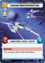 Concord Dawn Interceptors (Hyperspace) (318) - Shadows of the Galaxy Foil