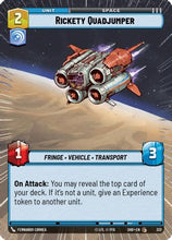 Rickety Quadjumper (Hyperspace) (332) - Shadows of the Galaxy Foil