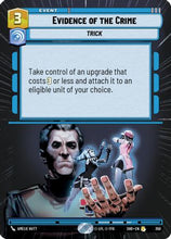 Evidence of the Crime (Hyperspace) (350) - Shadows of the Galaxy Foil