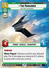 The Marauder - Shuttling the Bad Batch (Hyperspace) (371) - Shadows of the Galaxy Foil