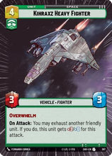 Kihraxz Heavy Fighter (Hyperspace) (387) - Shadows of the Galaxy Foil