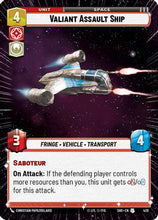 Valiant Assault Ship (Hyperspace) (420) - Shadows of the Galaxy Foil