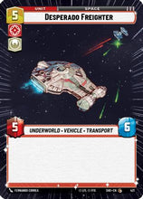 Desperado Freighter (Hyperspace) (421) - Shadows of the Galaxy