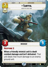 Tarfful - Kashyyyk Chieftain (Hyperspace) (512) - Shadows of the Galaxy Foil
