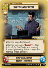 Unrefusable Offer (Finalist) (2/2) - Store Showdown Promos Foil