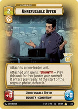 Unrefusable Offer (Top 8) (2/2) - Store Showdown Promos Foil
