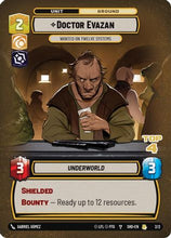 Doctor Evazan - Wanted on Twelve Systems (Top 4) (2/2) - Store Showdown Promos