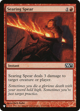 Searing Spear (PLST-M13-147) - The List