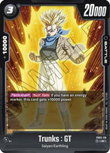 Trunks : GT (FB03-119) - Raging Roar Holofoil