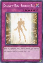 Change of Hero - Reflector Ray [LCGX-EN116] Common
