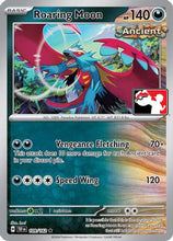 Roaring Moon 109 - Prize Pack Series Cards Holofoil