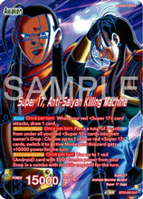Hell Fighter 17 // Super 17, Anti-Saiyan Killing Machine (Alternate Art) (BT26-002) - Ultimate Advent Foil