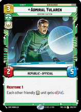 Admiral Yularen (092/257) - Twilight of the Republic Foil