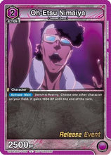 Oh-Etsu Nimaiya (UE01BT/BLC-1-058) - BLEACH ThousandYear Blood War Release Event Cards