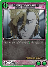 Rojuro Ohtoribashi (UE01BT/BLC-1-073) - BLEACH ThousandYear Blood War Release Event Cards