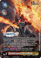 ShineGreymon: Burst Mode (Ultimate Cup 2024) (BT13-020) - Versus Royal Knights