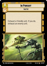 In Pursuit (221/257) - Twilight of the Republic Foil