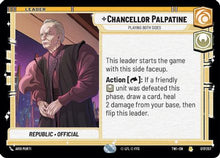 Chancellor Palpatine - Playing Both Sides (017/257) - Twilight of the Republic Foil