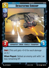 Devastating Gunship (036/257) - Twilight of the Republic Foil