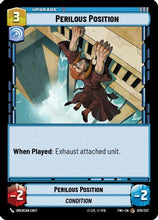 Perilous Position (070/257) - Twilight of the Republic Foil