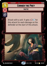 Corner the Prey (139/257) - Twilight of the Republic Foil