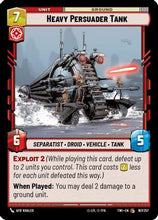Heavy Persuader Tank (167/257) - Twilight of the Republic Foil