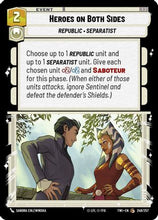 Heroes on Both Sides (249/257) - Twilight of the Republic Foil