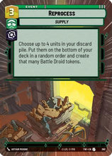 Reprocess (Hyperspace) (360) - Twilight of the Republic Foil