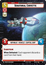 Senatorial Corvette (Hyperspace) (415) - Twilight of the Republic Foil