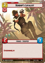 Dendup's Loyalist (Hyperspace) (426) - Twilight of the Republic Foil