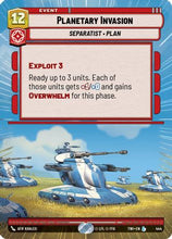 Planetary Invasion (Hyperspace) (444) - Twilight of the Republic Foil