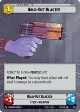 Hold-Out Blaster (Hyperspace) (516) - Twilight of the Republic Foil