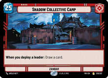 Shadow Collective Camp (025/257) - Twilight of the Republic