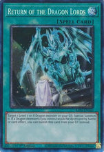 Return of the Dragon Lords (CR) (RA03-EN060) - Quarter Century Bonanza 1st Edition