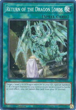 Return of the Dragon Lords (RA03-EN060) - Quarter Century Bonanza 1st Edition