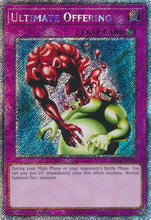 Ultimate Offering (Platinum Secret Rare) (RA03-EN088) - Quarter Century Bonanza 1st Edition