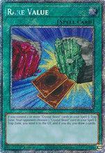 Rare Value (Platinum Secret Rare) (RA03-EN182) - Quarter Century Bonanza 1st Edition