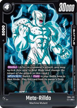 Meta-Rilldo (FB04-123) - Ultra Limit Holofoil