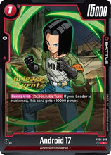 Android 17 (FB04-009) - Ultra Limit Release Event Cards