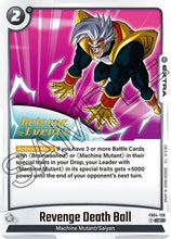 Revenge Death Ball (FB04-128) - Ultra Limit Release Event Cards