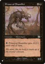 Primeval Shambler (PLST-MMQ-152) - The List