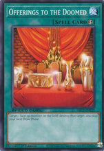 Offerings to the Doomed (SBC2-ENE22) - Speed Duel: Battle City Finals 1st Edition