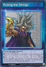 Pulling the Strings (SBC2-ENS12) - Speed Duel: Battle City Finals 1st Edition