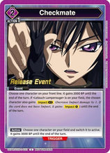 Checkmate (UEPR/CGH-1-033) - Code Geass Lelouch of the Rebellion Release Event Cards