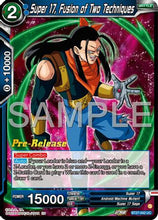 Super 17, Fusion of Two Techniques (BT27-042) - History of Z Release Event Cards