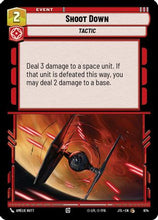 Shoot Down (Foil) (674) - Jump to Lightspeed Foil